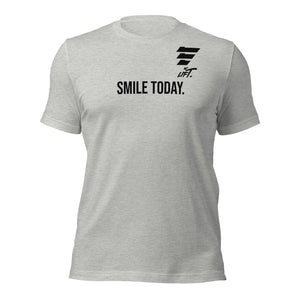 LIFT. SMILE TODAY Tee