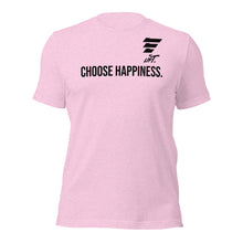 Load image into Gallery viewer, LIFT. CHOOSE HAPPINESS. Tee