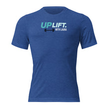 Load image into Gallery viewer, UPLIFT. By Laura Premium Tee