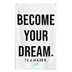 Become your Dream Banner (3x5)