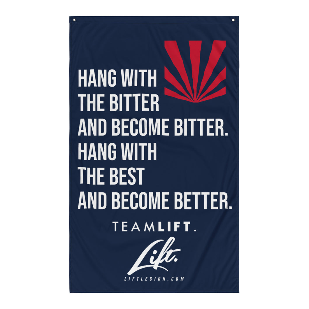 LIFT. HANG WITH THE BEST. Banner