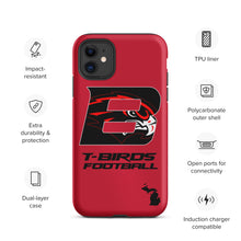 Load image into Gallery viewer, T BIRD Tough iPhone case